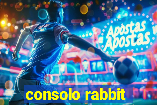 consolo rabbit